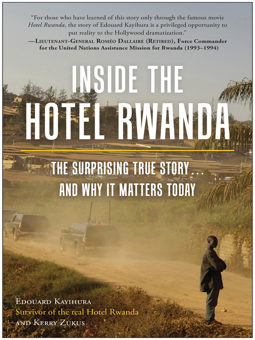 Title details for Inside the Hotel Rwanda by Edouard Kayihura - Available